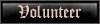Volunteer